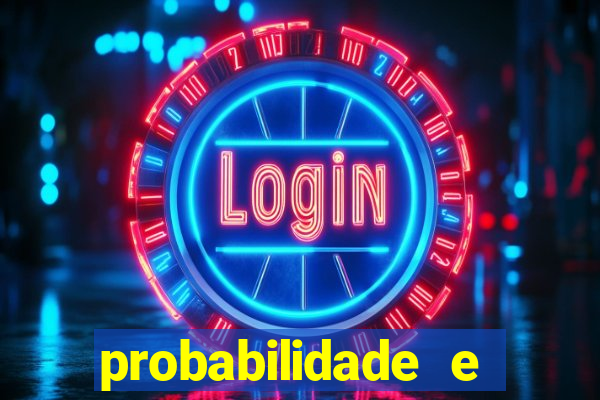 probabilidade e estatistica jogos de futebol